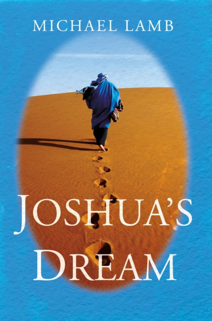 Book cover of: Joshua's Dream. By: Michael Lamb