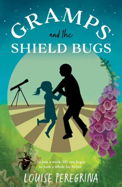 Book cover of: Gramps and the Shield Bugs. By: Louise Peregrina