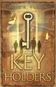 Book cover of: Key Holders. By: Rose R. Yarom