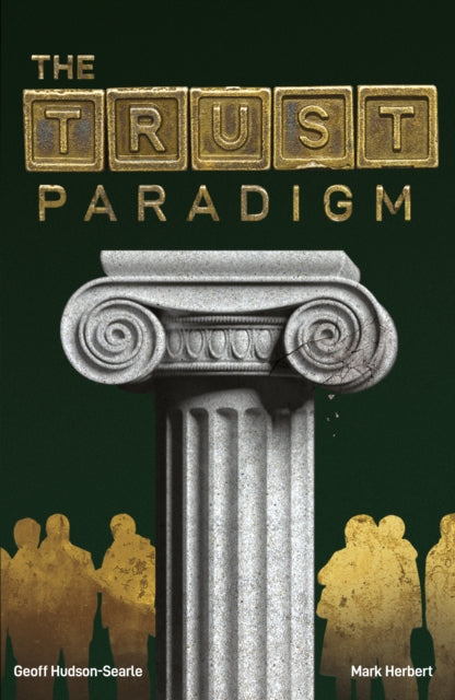 Book cover of: Trust Paradigm. By: Geoff Hudson-Searle