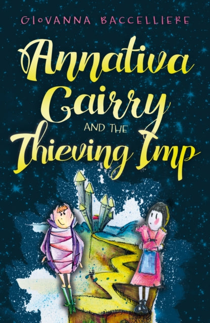 Book cover of: Annativa Cairry and the Thieving Imp. By: Giovanna Baccelliere