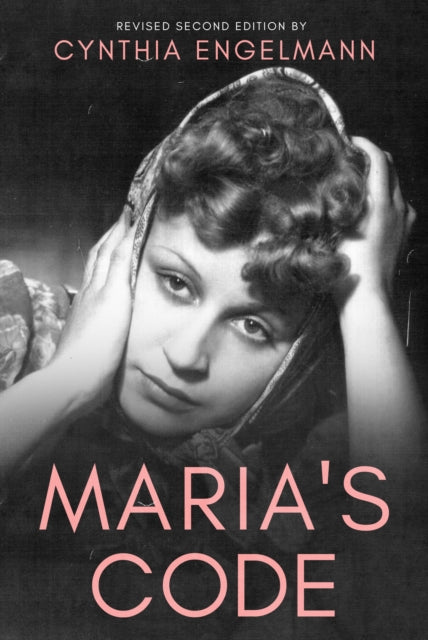 Book cover of: Maria's Code. By: Cynthia Engelmann