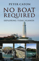 Book cover of: No Boat Required. By: Peter Caton