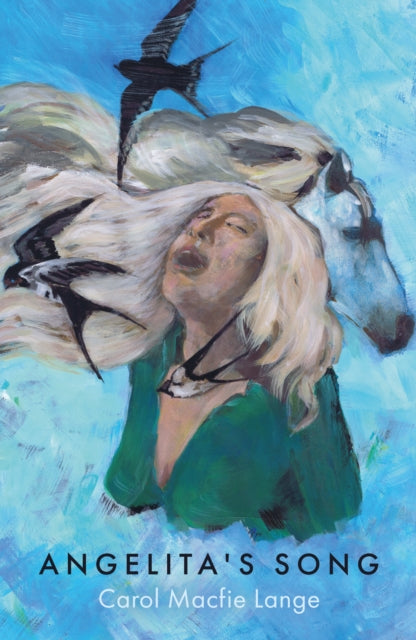 Book cover of: ANGELITA'S SONG. By: Carol Macfie Lange