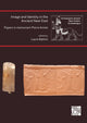 Book cover of: Image and Identity in the Ancient Near East: Papers in memoriam Pierre Amiet. By: Laura Battini
