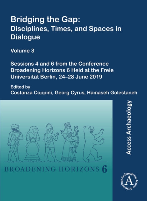 Book cover of: Bridging the Gap: Disciplines, Times, and Spaces in Dialogue – Volume 3. By: Costanza Coppini