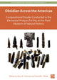 Book cover of: Obsidian Across the Americas. By: Gary M. Feinman