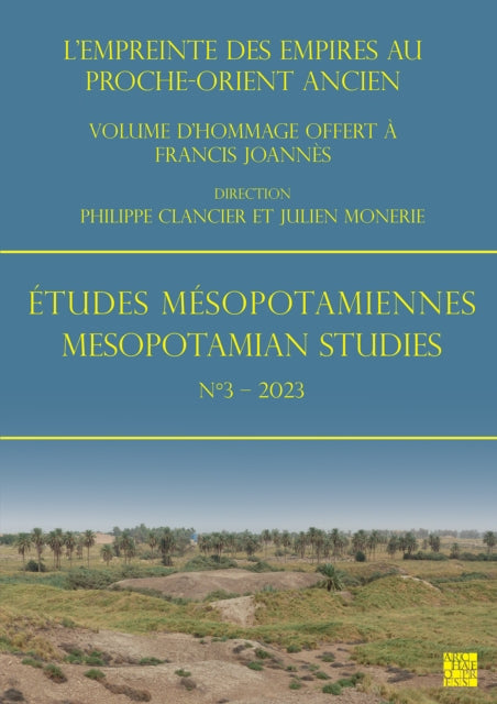 Book cover of: Etudes Mesopotamiennes - Mesopotamian Studies N3 - 2023. By: Philippe Clancier