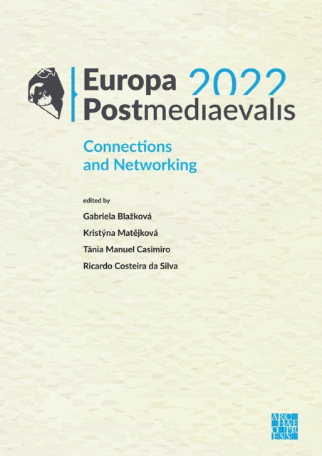 Book cover of: Europa Postmediaevalis 2022. By: Gabriela Blažková