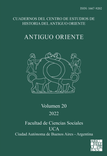 Book cover of: Antiguo Oriente: Vol. 20 2022. By: Romina Della Casa