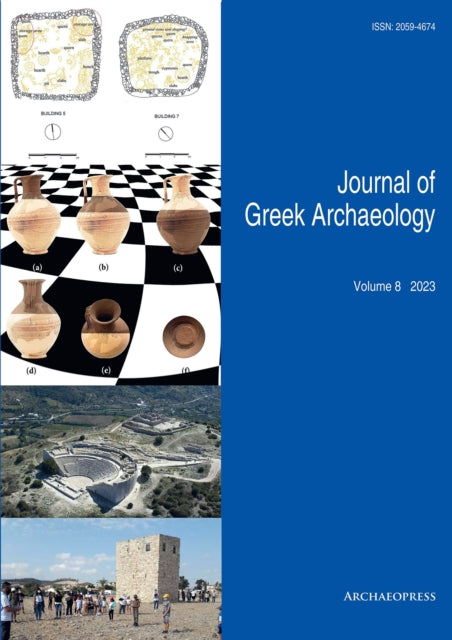 Book cover of: Journal of Greek Archaeology Volume 8 2023. By: John Bintliff