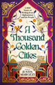 Book cover of: Thousand Golden Cities: 2,500 Years of Writing from Afghanistan and its People. By: Justin Marozzi