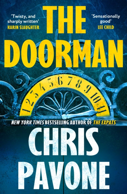 Doorman, The brand new must-read thriller for 2025 from the New York Times bestseller, 'hard to put down and harder to forget.' 9781803287362 Chris Pavone