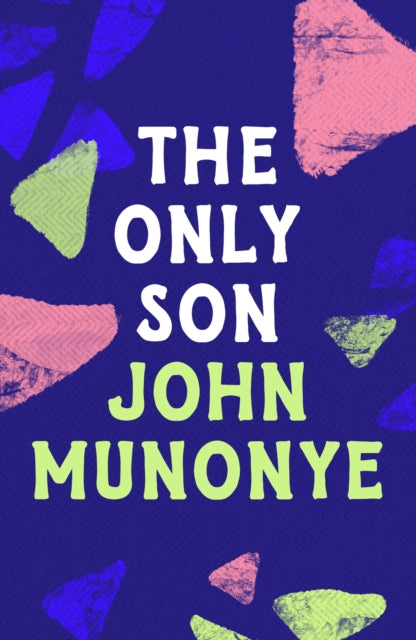 Book cover of: Only Son. By: John Munonye