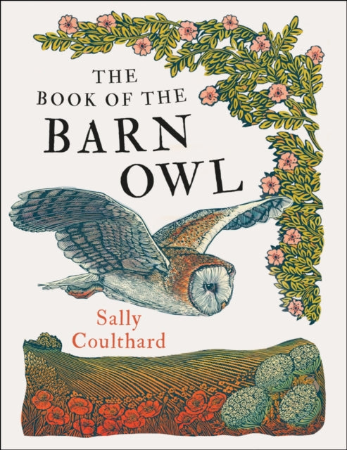 Book cover of: Book of the Barn Owl. By: Sally Coulthard