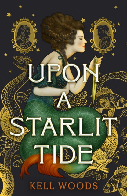 Book cover of: Upon a Starlit Tide. By: Kell Woods