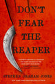 Book cover of: Don't Fear the Reaper. By: Stephen Graham Jones
