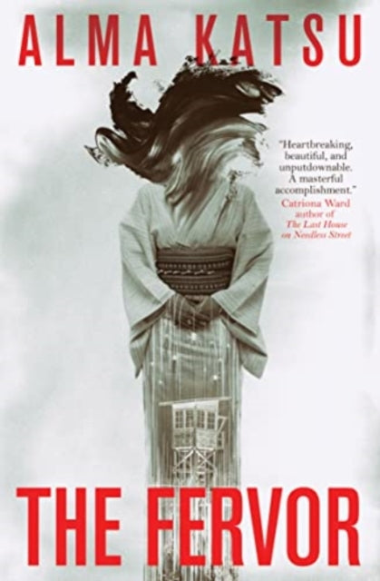 Book cover of: Fervor (export edition). By: Alma Katsu