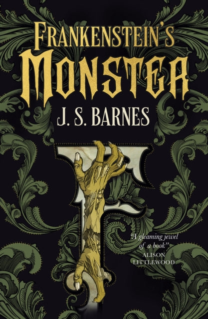 Frankenstein's Monsters 9781803362083 J. S. Barnes