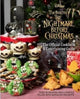 Book cover of: Nightmare Before Christmas: The Official Cookbook and Entertaining Guide. By: Kim Laidlaw