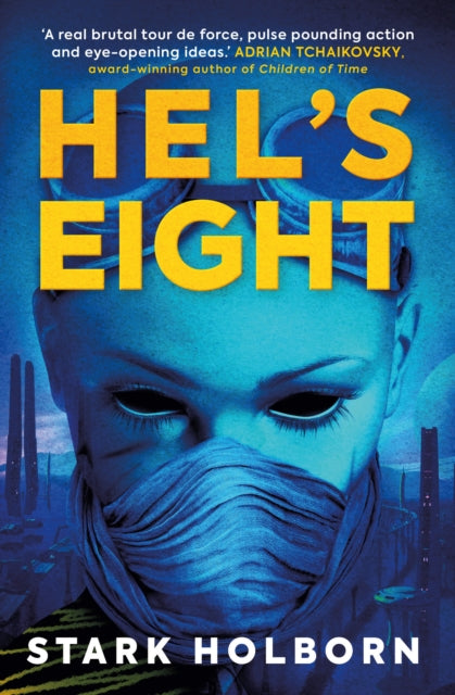 Book cover of: Hel's Eight. By: Stark Holborn
