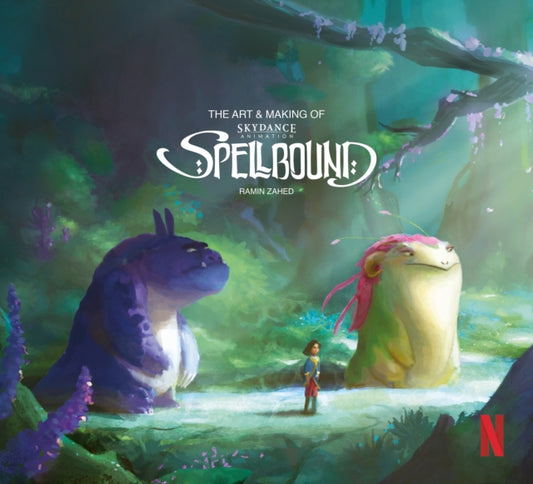 Book cover of: The Art & Making of Spellbound. By: Ramin Zahed