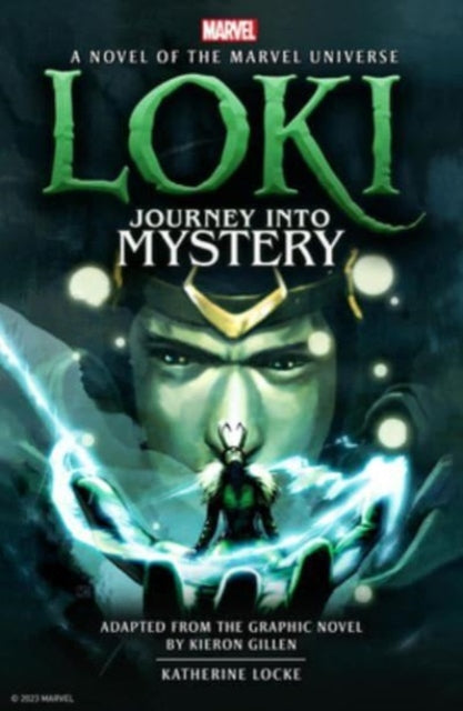 Book cover of: Loki: Journey Into Mystery Prose. By: Katherine Locke