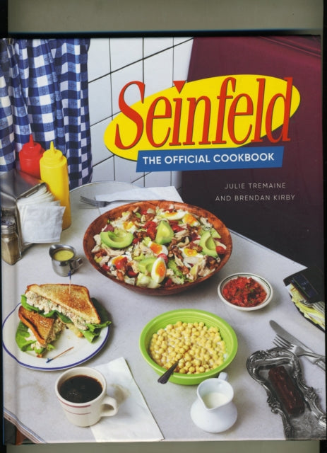 Book cover of: Seinfeld: The Official Cookbook. By: Julie Tremaine