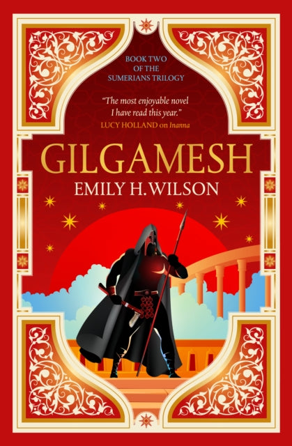 Gilgamesh 9781803364421 Emily H. Wilson