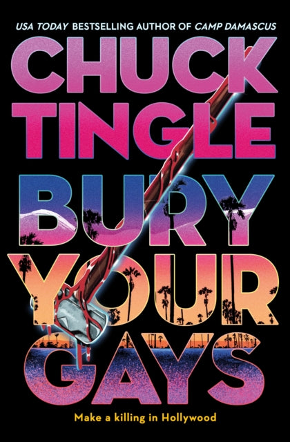 Bury Your Gays 9781803365183 Chuck Tingle