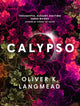Calypso 9781803365336 Oliver K. Langmead