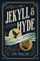 Book cover of: Jekyll & Hyde: Consulting Detectives. By: Tim Major