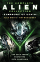 Book cover of: Complete Alien Collection: Symphony of Death (The Cold Forge, Prototype, Into Charybdis). By: Alex White