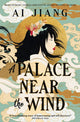 Palace Near the Wind 9781803369389 Ai Jiang
