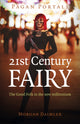 Book cover of: Pagan Portals - 21st Century Fairy. By: Morgan Daimler