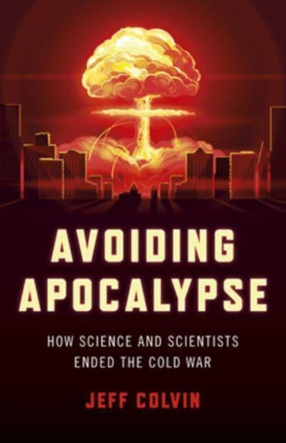 Book cover of: Avoiding Apocalypse. By: Jeff Colvin