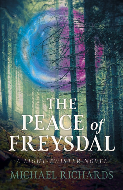 Book cover of: Peace of Freysdal, The - A Light-Twister Novel. By: Michael Richards