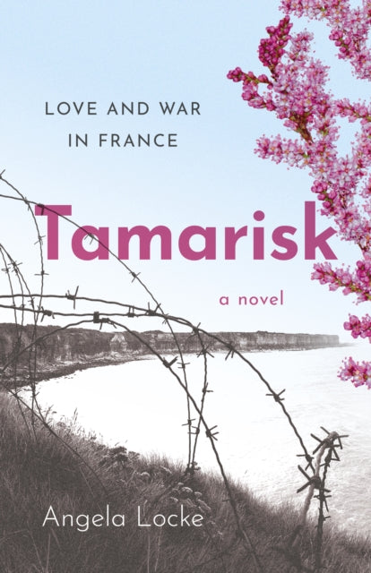 Book cover of: Tamarisk. By: Angela Locke