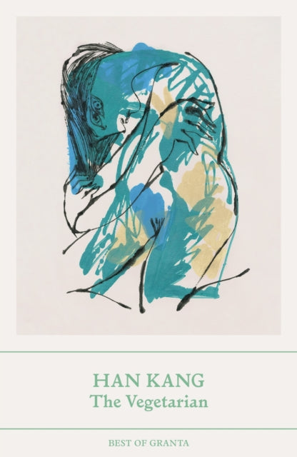 Vegetarian, Winner of the 2024 Nobel Prize in Literature 9781803510057 Kang Han