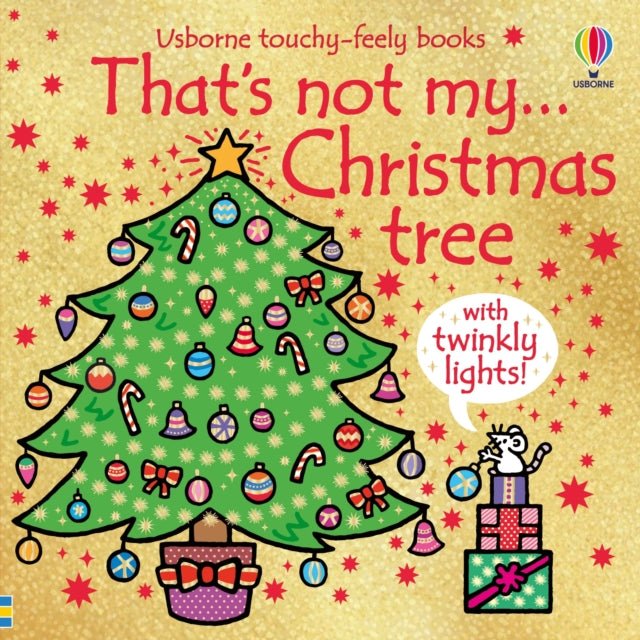 That's not my...Christmas tree, A Christmas Book for Babies and Toddlers 9781803707778 Fiona Watt
