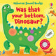 Was That Your Bottom, Dinosaur? 9781803709116 Sam Taplin