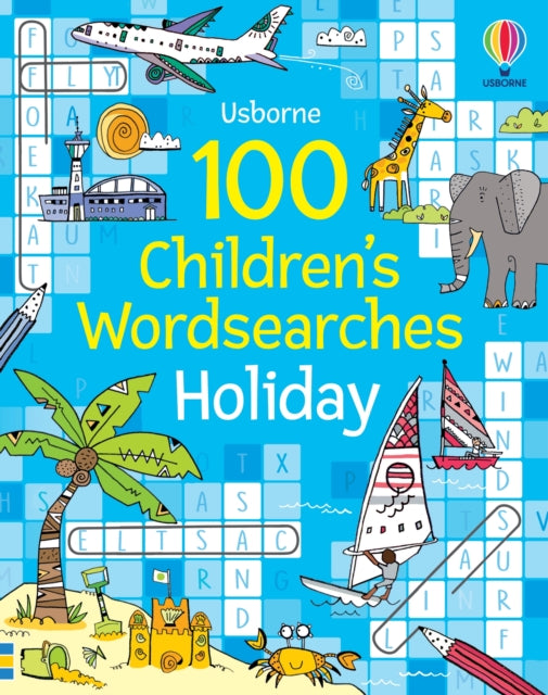 Book cover of: 100 Children's Wordsearches: Holiday