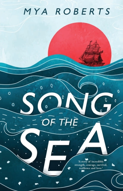 Book cover of: Song of the Sea. By: Mya Roberts