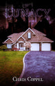 Book cover of: Lunacy. By: Chris Coppel