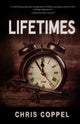 Book cover of: Lifetimes. By: Chris Coppel