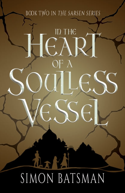 Book cover of: In the Heart of a Soulless Vessel