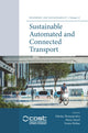 Book cover of: Sustainable Automated and Connected Transport. By: Nikolas Thomopoulos