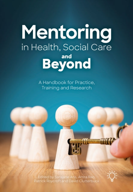Book cover of: Mentoring in Health, Social Care and Beyond. By: Sarajane Aris