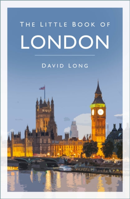 Book cover of: Little Book of London. By: David Long