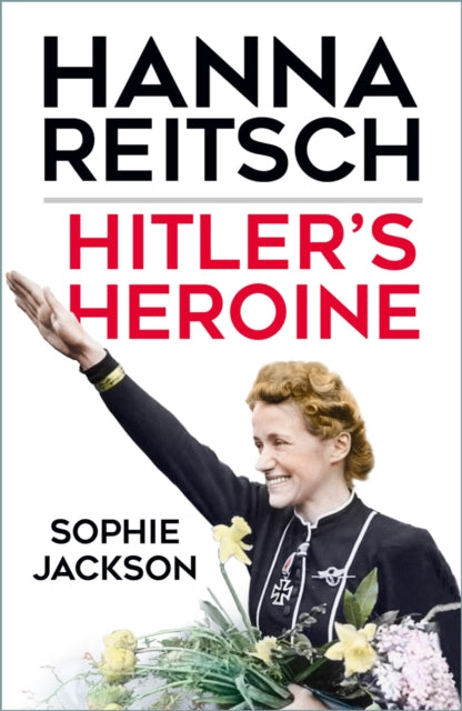 Book cover of: Hitler's Heroine. By: Sophie Jackson